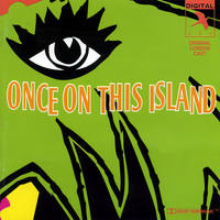 Stephen Flaherty & Lynn Ahrens - Once On This Island (Original London Cast)