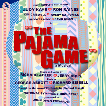 Richard Adler & Jerry Ross - The Pajama Game (1996 London Studio Cast [Complete Recording])