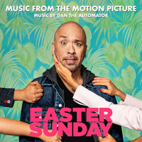 Dan The Automator - Easter Sunday (Music From The Motion Picture)