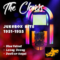 The Clovers - Jukebox Hits 1951-1955