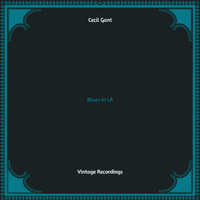 Cecil Gant - Blues in La (Hq Remastered)
