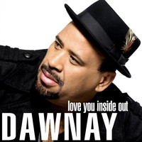 Dawnay - Love You Inside Out