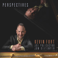 Kevin Fort - Perspectives