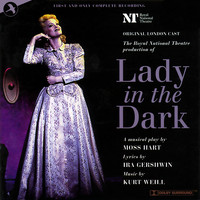 Kurt Weill & Ira Gershwin - Lady In the Dark (Original London Cast)