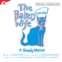 Stephen Schwartz - The Baker's Wife (Original London Cast)