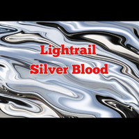 Lightrail - Silver Blood