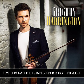 Gregory Harrington - Gregory Harrington: Live from the Irish Repertory Theatre