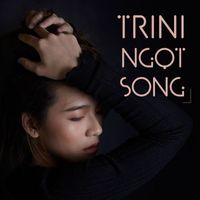 Trini - Ngọt Song