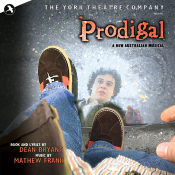 Matthew Frank & Dean Bryant - Prodigal (Original Off Broadway Cast)