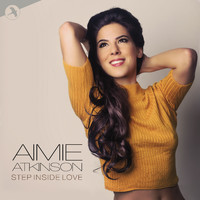 Aimie Atkinson - Step Inside Love