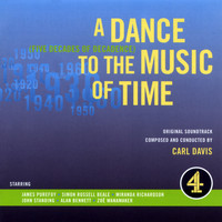 Carl Davis - A Dance to the Music of Time (Original TV Soundtrack)