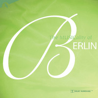 Irving Berlin - The Musicality of Berlin