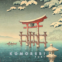 Komorebi - Yuki