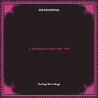 Big Billy Broonzy - In Chronological Order, 1949 - 1951 (Hq remastered)