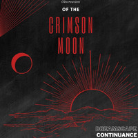 Dreamscape Continuance - Observation of the Crimson Moon
