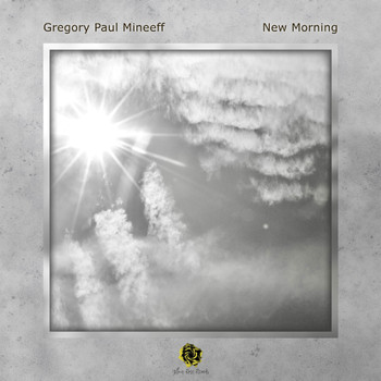 Gregory Paul Mineeff - New Morning