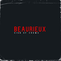 Sign Of Crows - Beaurieux