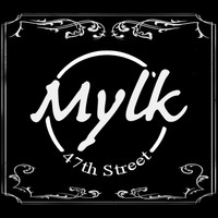 Mylk - 47th Street