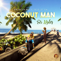 Sir Nyles - Coconut Man