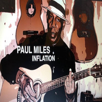 Paul Miles - Inflation