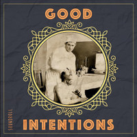 Soundroll - Good Intentions