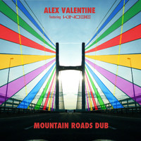 Alex Valentine - Mountain Roads Dub (feat. Kinobe)
