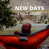 Chill Music - New Days