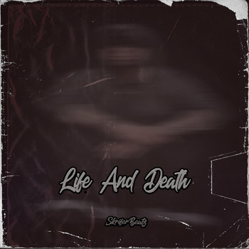 SkriferBeatz - Life And Death