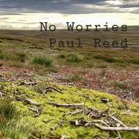 Paul Reed - No Worries
