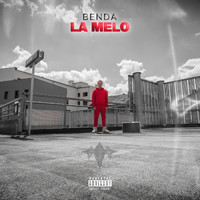 BeNda - La melo (Explicit)
