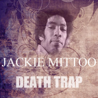 Jackie Mittoo - Death Trap