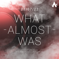 A-Cray - What Almost Was (A-Cray Remix)