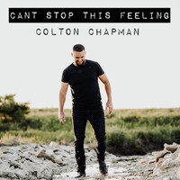 Colton Chapman - Cant Stop This Feeling