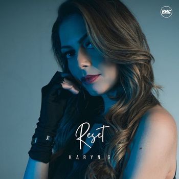 Karyn G - Reset