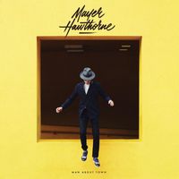 Mayer Hawthorne - Man About Town (Explicit)
