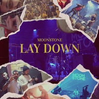 Moonstone - Lay Down