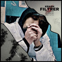 Krash - Filtrer (Explicit)