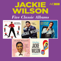 Jackie Wilson - Five Classic Albums (He's so Fine / Lonely Teardrops / Sings the Blues / a Woman, a Lover, a Friend / By Special Request) (Digitally Remastered)