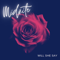 Midnite - Will She Say