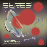 Stres - EchoCOMplex (Jenn Champion Remix)