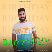 SR - Birthday (feat. Vipin Sihag)
