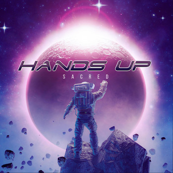 Sacred - Hands Up