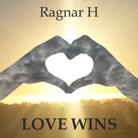 Ragnar H - Love Wins