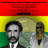 Melekel - Haile Selassie I Man of Right Original Score