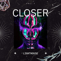 Lighthouse - Closer