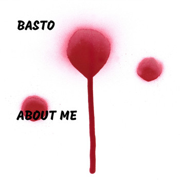 Basto - About Me (Explicit)