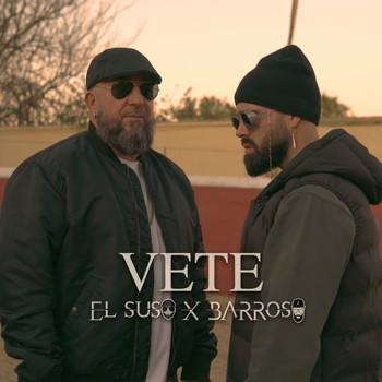 El Suso - Vete