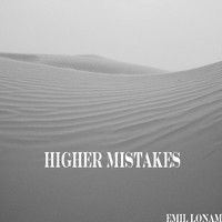Emil Lonam - Higher Mistakes