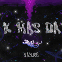 Sanro - K mas da (Explicit)