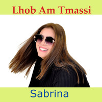 Sabrina - Lhob Am Tmassi
